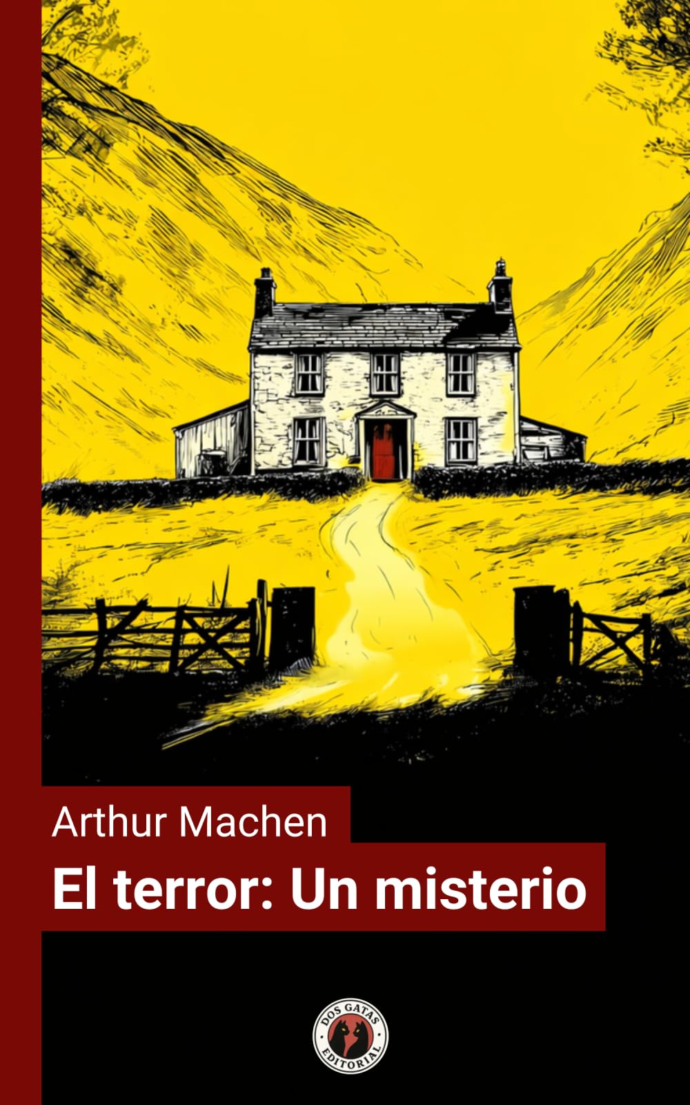 El terror (Un misterio): Edición con prólogo