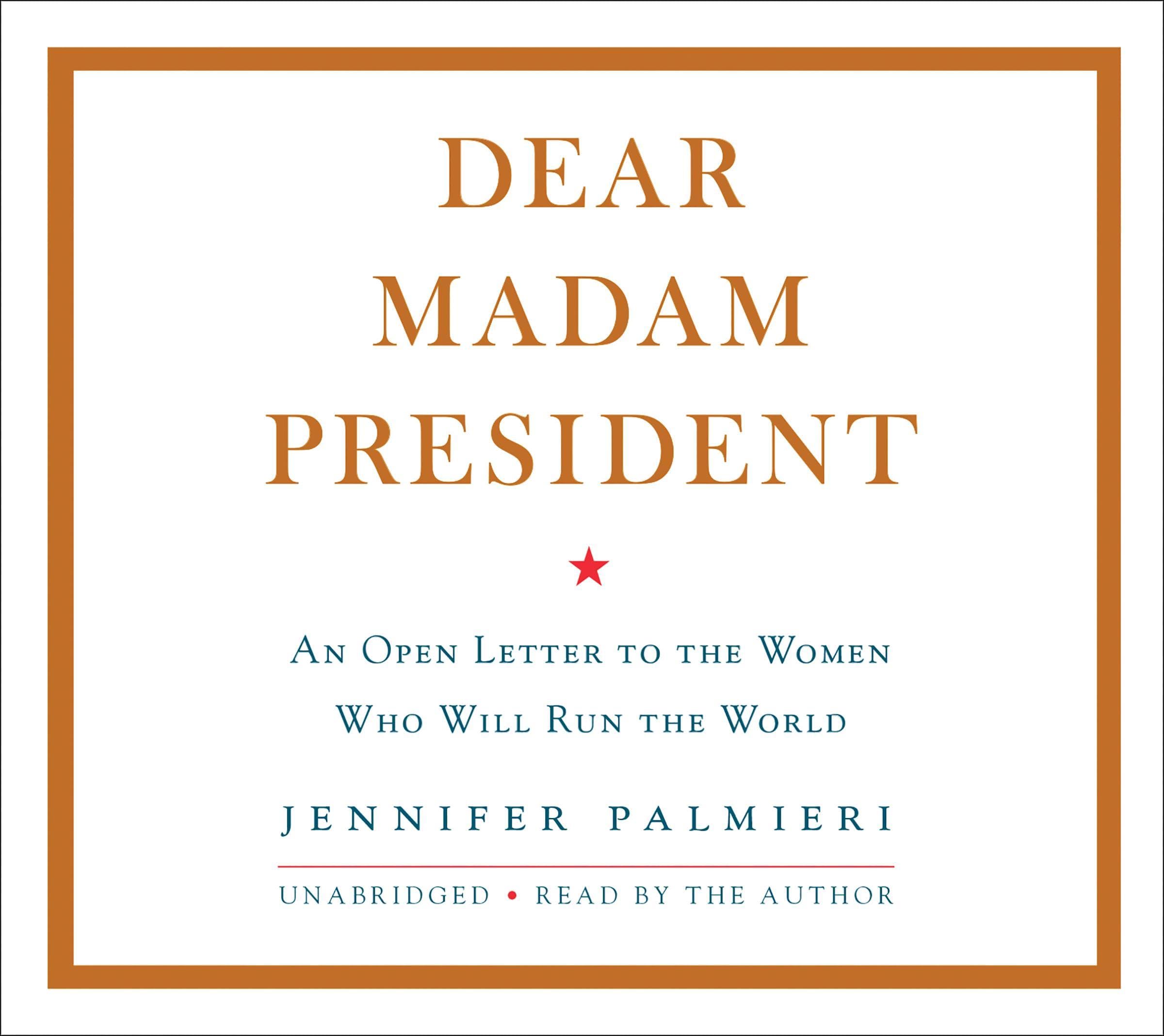 Cover art for Dear Madam President