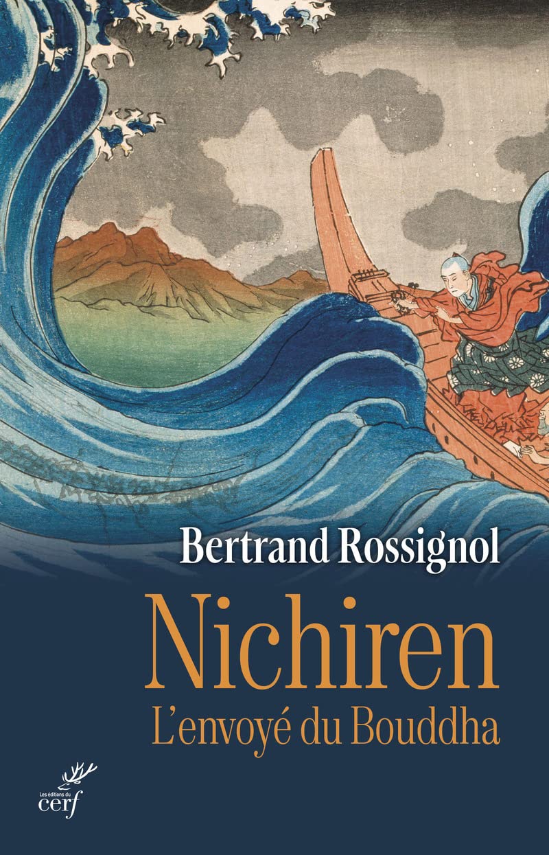 Nichiren - L'envoyé du Bouddha