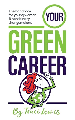 Your Green Career: The handbook for young women and non-binary changemakers