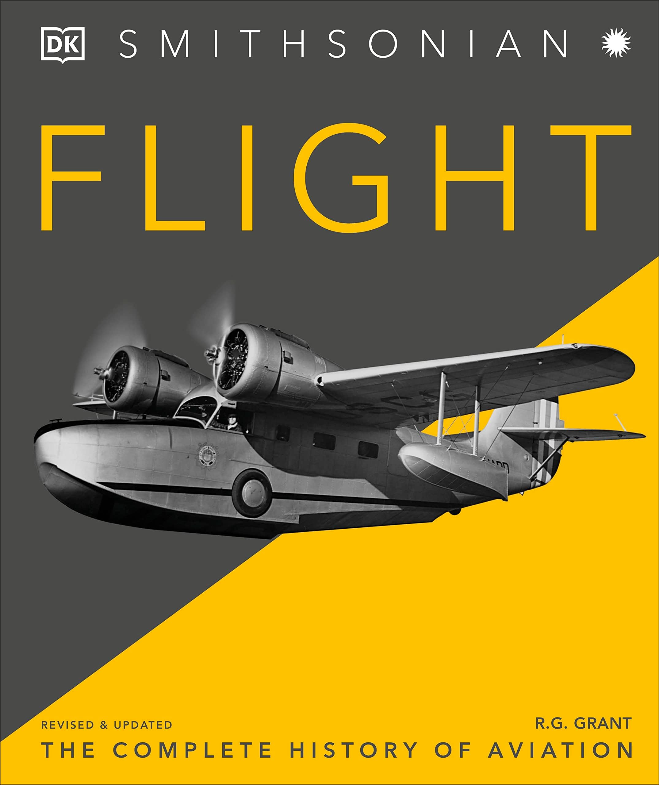 DK Flight: The Complete History of Aviation