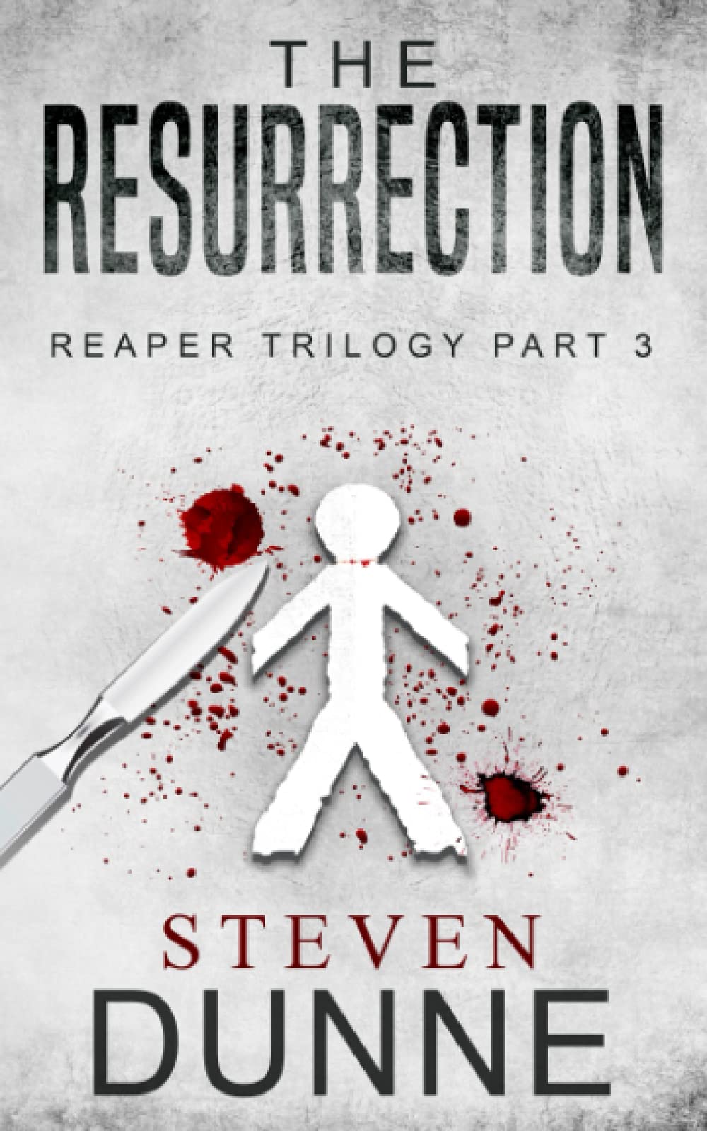 THE RESURRECTION: Reaper Trilogy - Part 3 (The Reaper Trilogy)