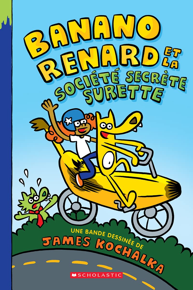 Banano Renard: N° 1 - Banano Renard Et La Société Secrète Surette Paperback – Import, 16 August 2022