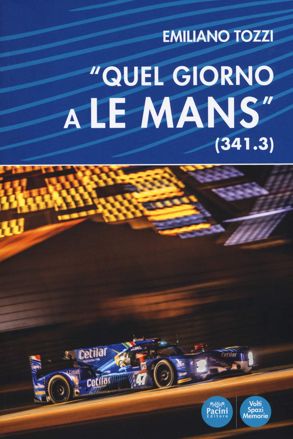 «Quel Giorno A Le Mans» (341.3) - 4