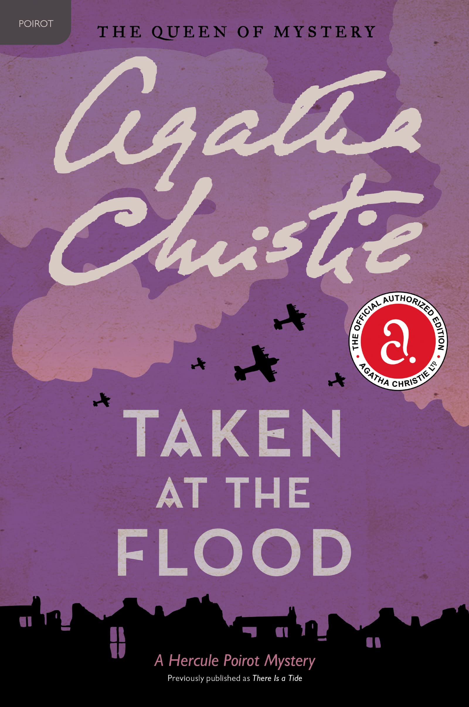 Taken at the Flood (Hercule Poirot Mysteries, 26) Paperback – August 30, 2011