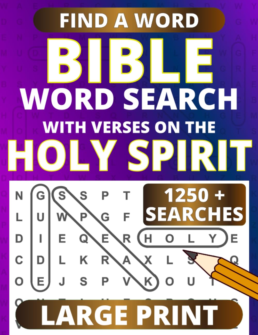 Bible Word Search Large Print – with Verses about The Holy Spirit (Large Print Bible Word Searches)