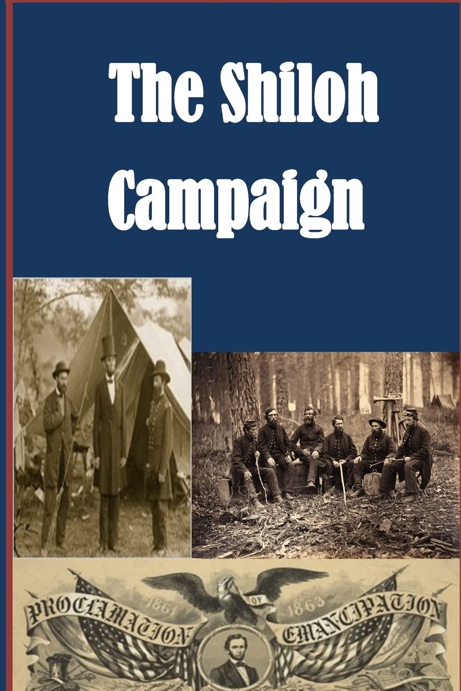 The Shiloh Campaign (American Civil War): Steele, Major Matthew Forney ...