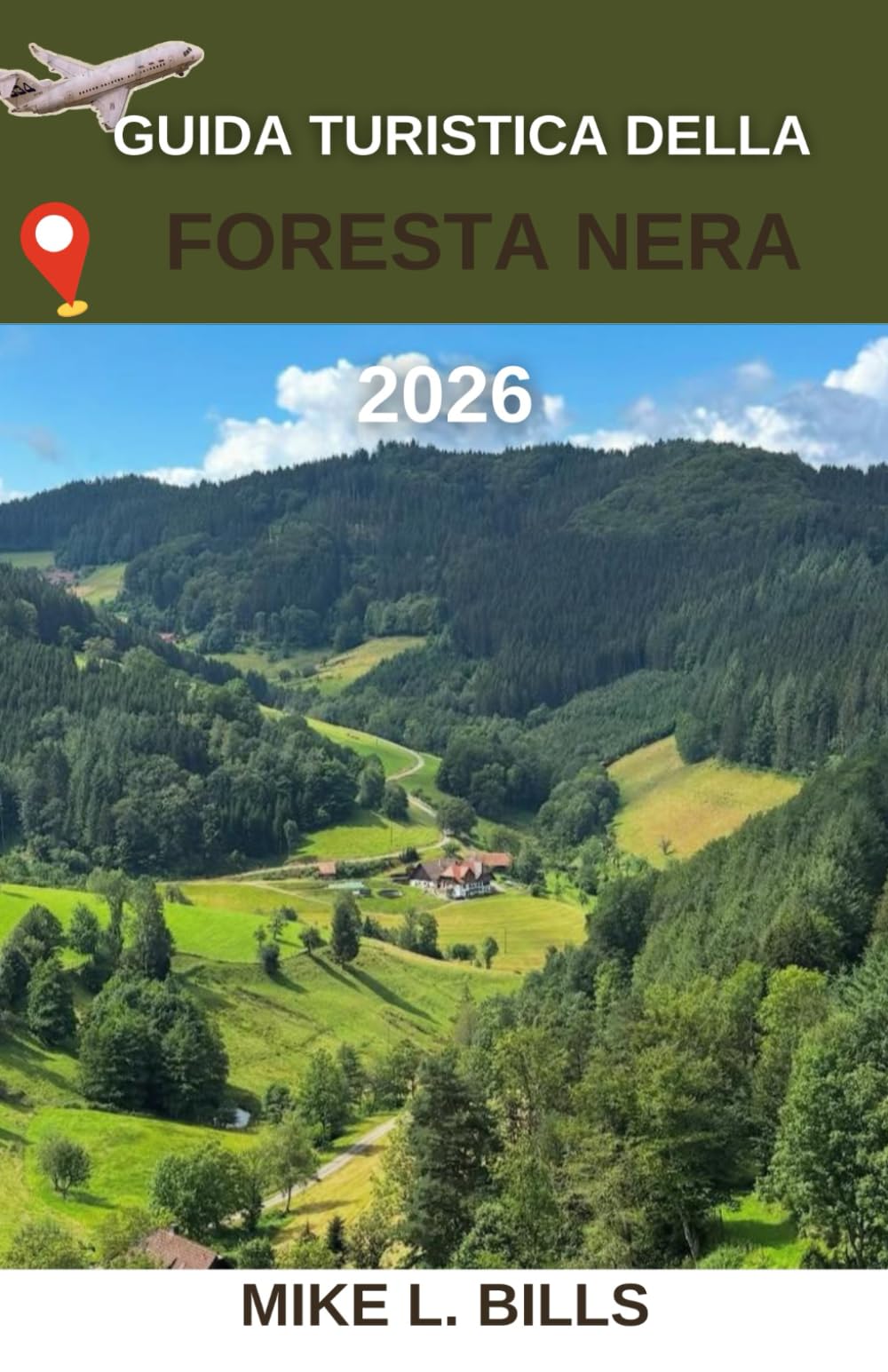 Guida turistica della Foresta Nera 2026: Alla scoperta della magia dei maestosi boschi della Germania