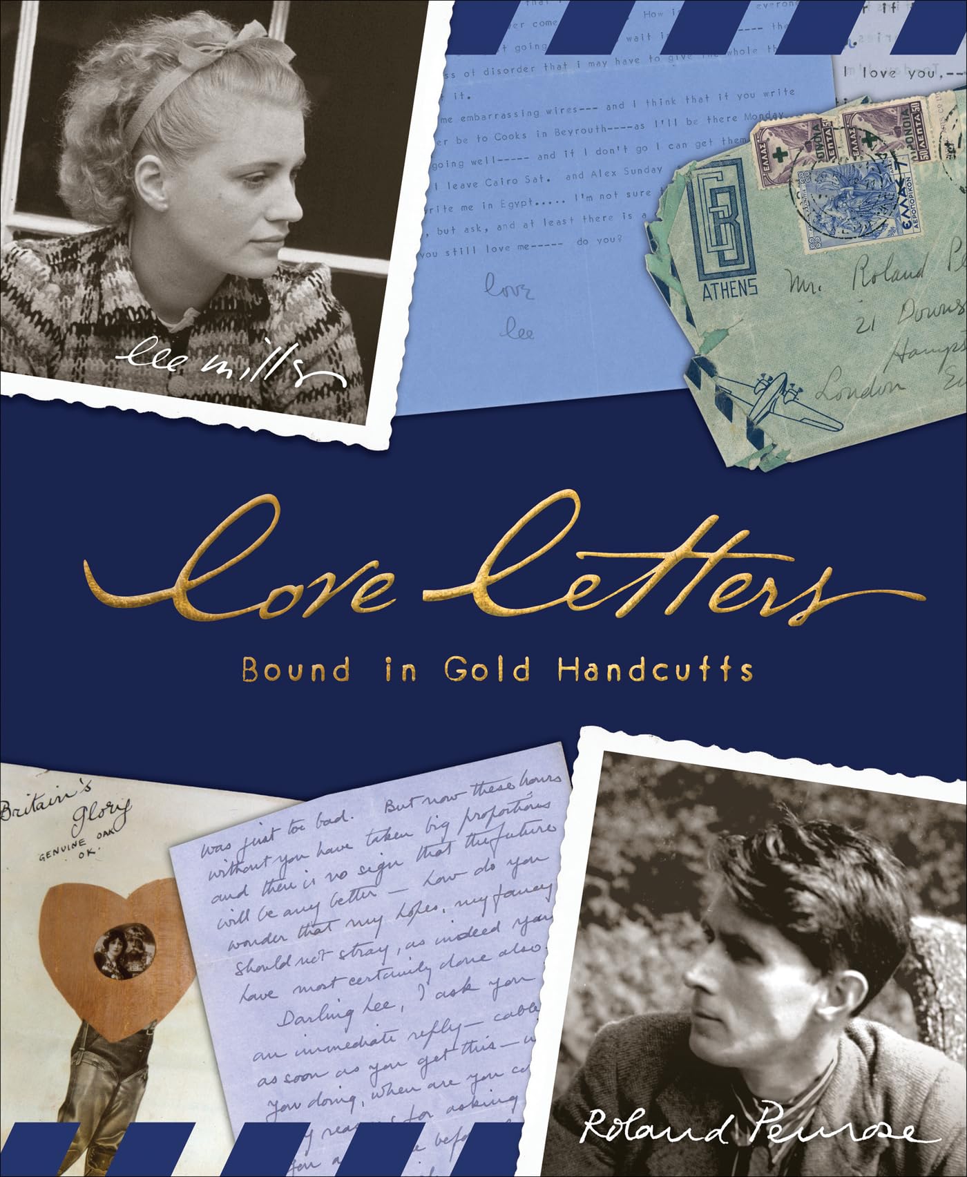 Love Letters : Bound in Gold Handcuffs by Roland Penrose and Lee Miller ...