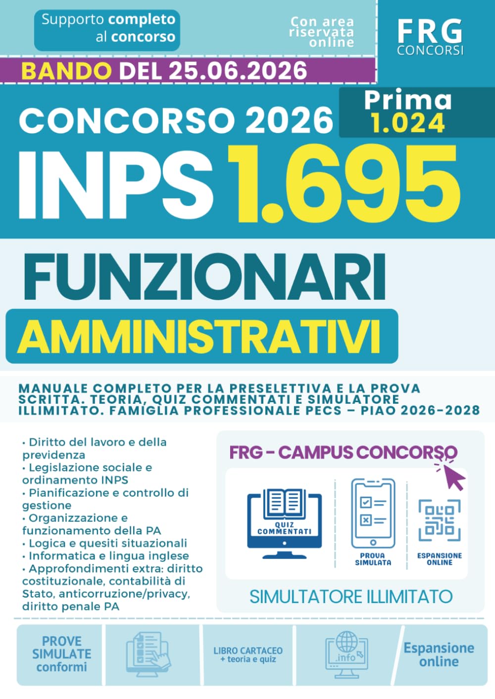 Concorso INPS 2026 – 1.024 Funzionari Amministrativi PECS: Manuale completo per la preselettiva e la prova scritta. Teoria, quiz commentati e ... Famiglia professionale PECS – PIAO 2026-2028