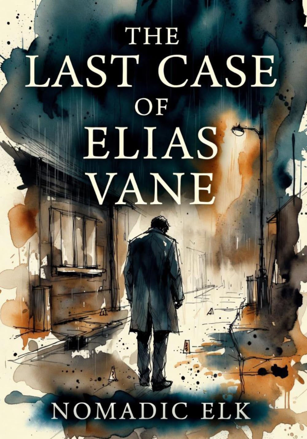 The Last Case of Elias Vane: A Gripping British Crime Thriller