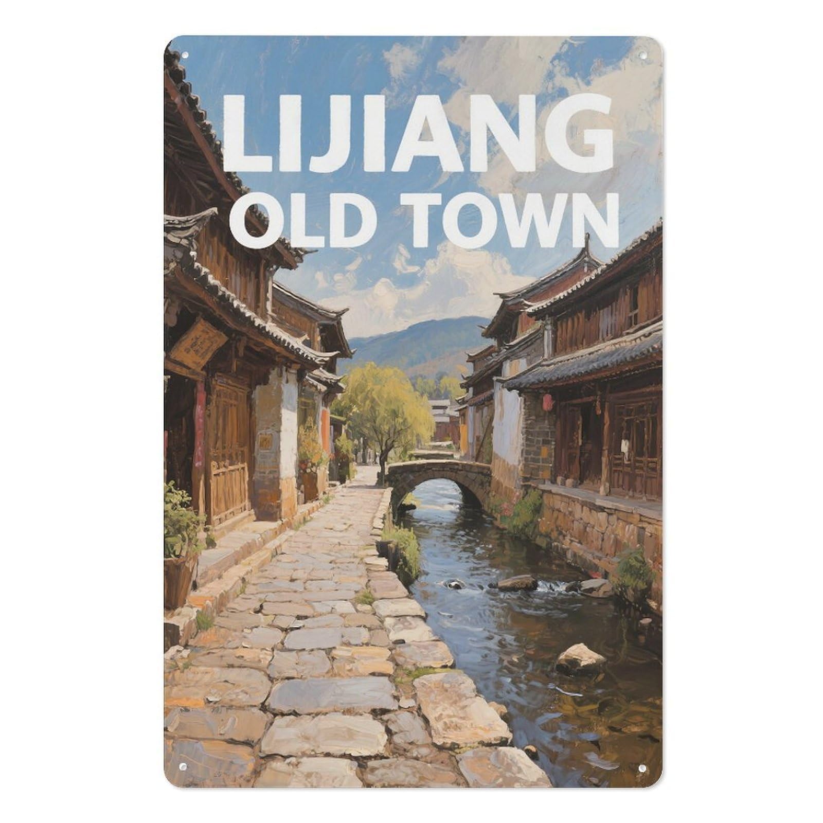 Lijiang Old Town Retro Design Tin Paintings Vintage Tin Sign 08x12inch(20x30cm) Wall Art for Home Office Bedroom Living Room Cafes Wall Decor