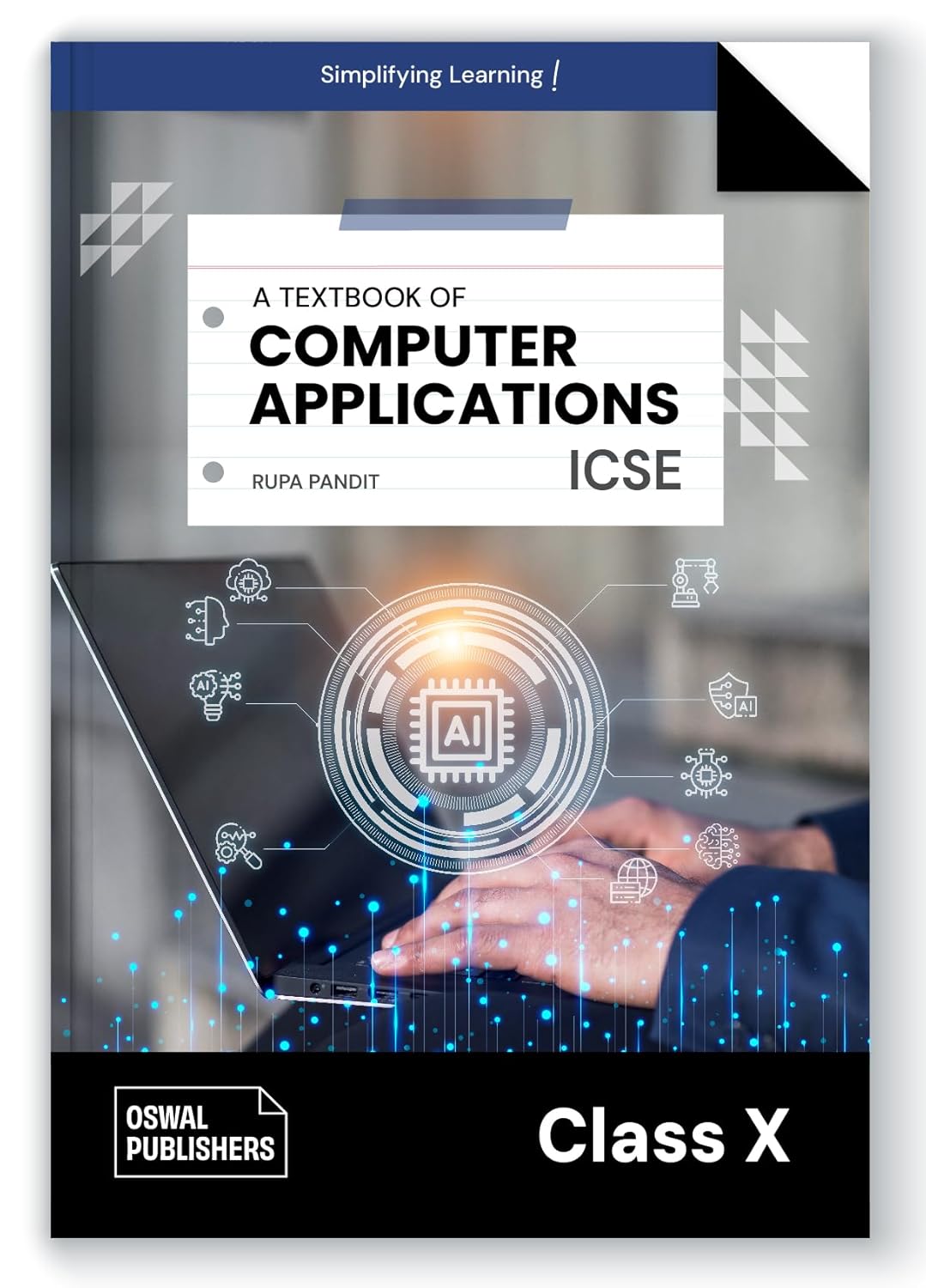 Oswal Computer Applications Textbook for ICSE Class 10 By Rupa Pandit