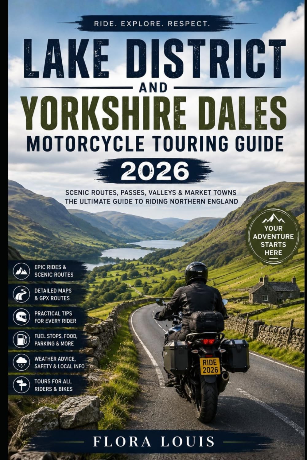 Lake District and Yorkshire Dales Motorcycle Touring Guide 2026: Scenic Passes, National Parks, Biker Roads, Market Towns, Hidden Routes and Smart Riding Tips