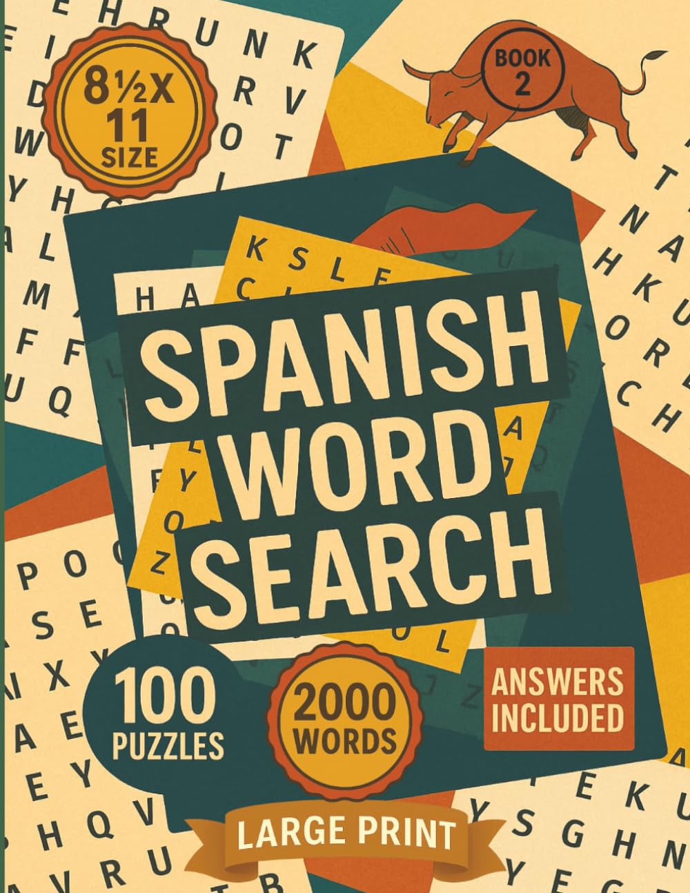 Spanish Word Search for Adults & Seniors — Large Print Spanish Vocabulary Puzzles with Solutions: 100 Large Print Spanish Vocabulary Word Searches — ... Easily (The Word Search Challenge Series)