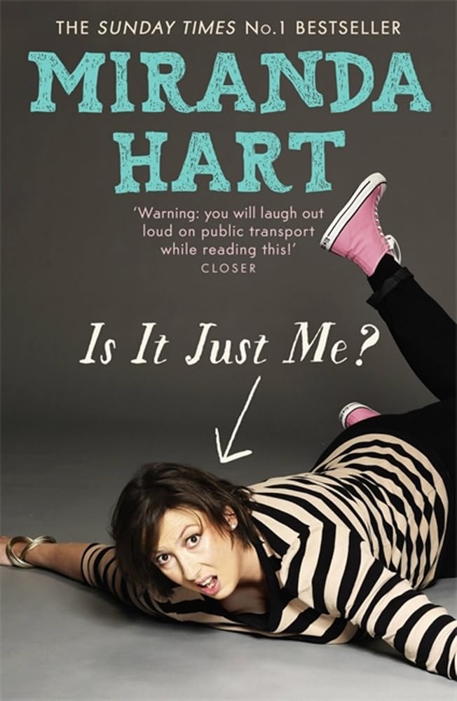 Is It Just Me?: The uplifting, feel-good memoir from the Sunday Times bestselling author of I Haven't Been Entirely Honest With You