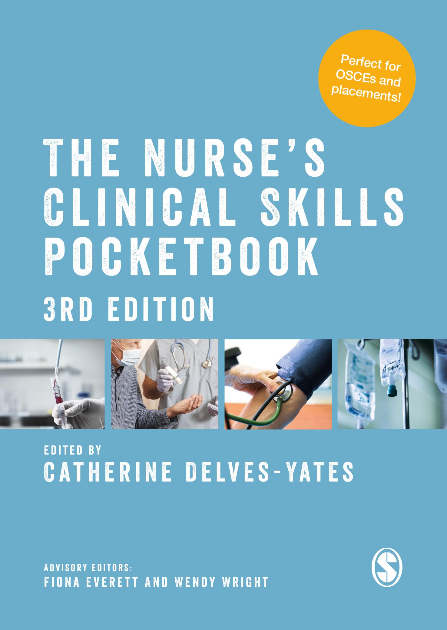 The Nurse's Clinical Skills Pocketbook: Perfect for Osces and Placements!