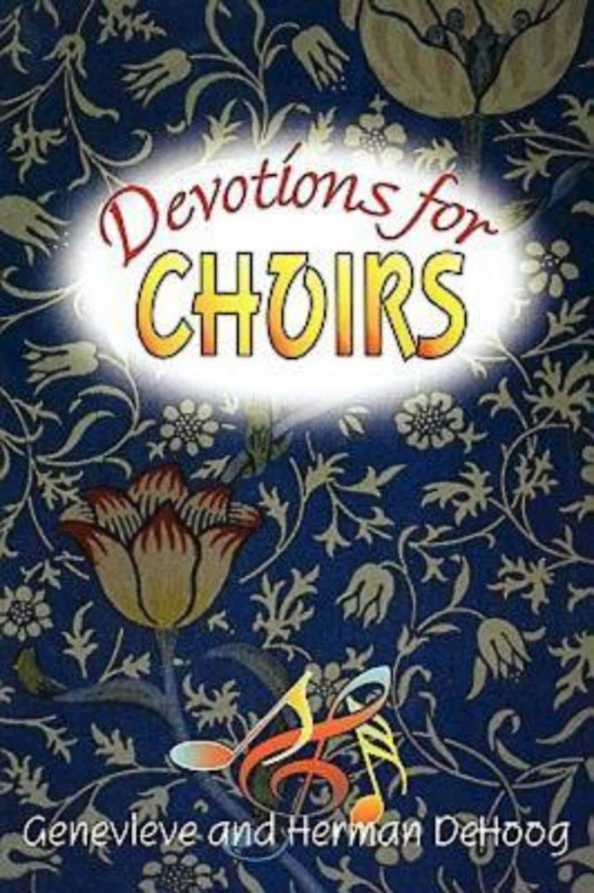 Devotions for Choirs: 1