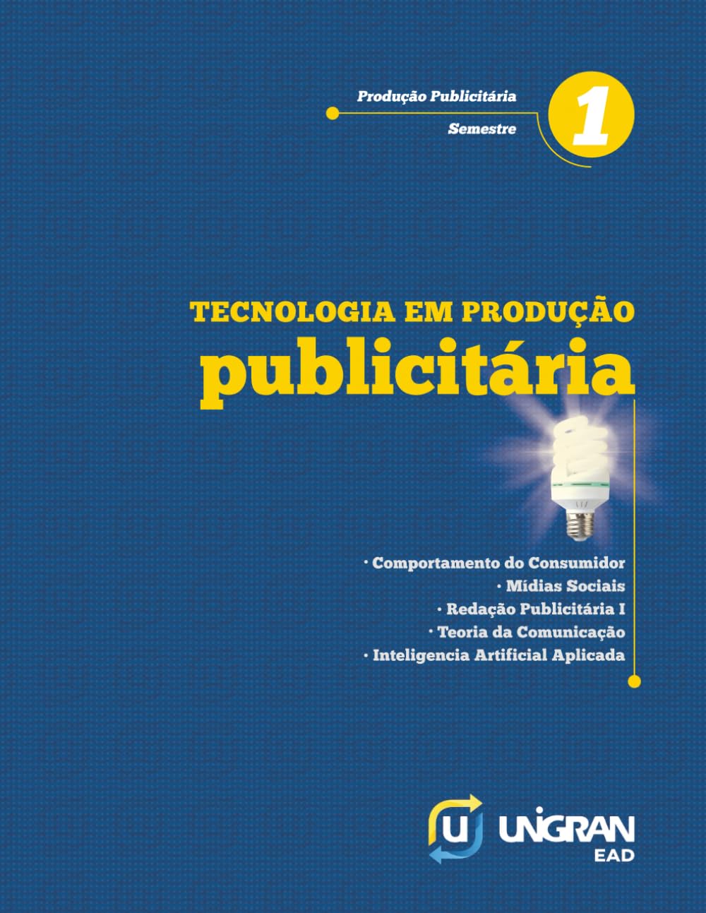 Publicitária 1: Unigran EAD 26.1.1