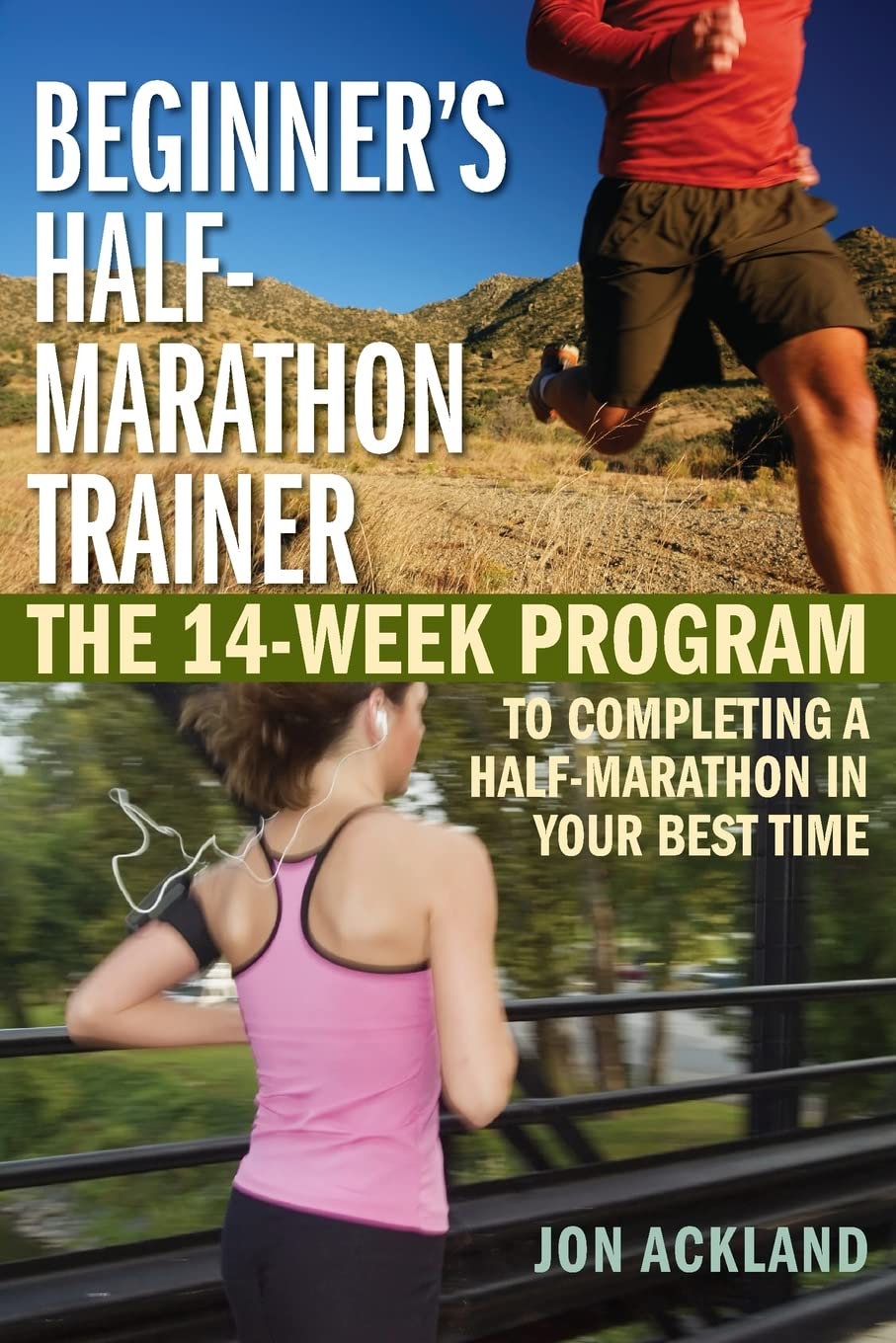 Beginner's Half-marathon Trainer: The 
