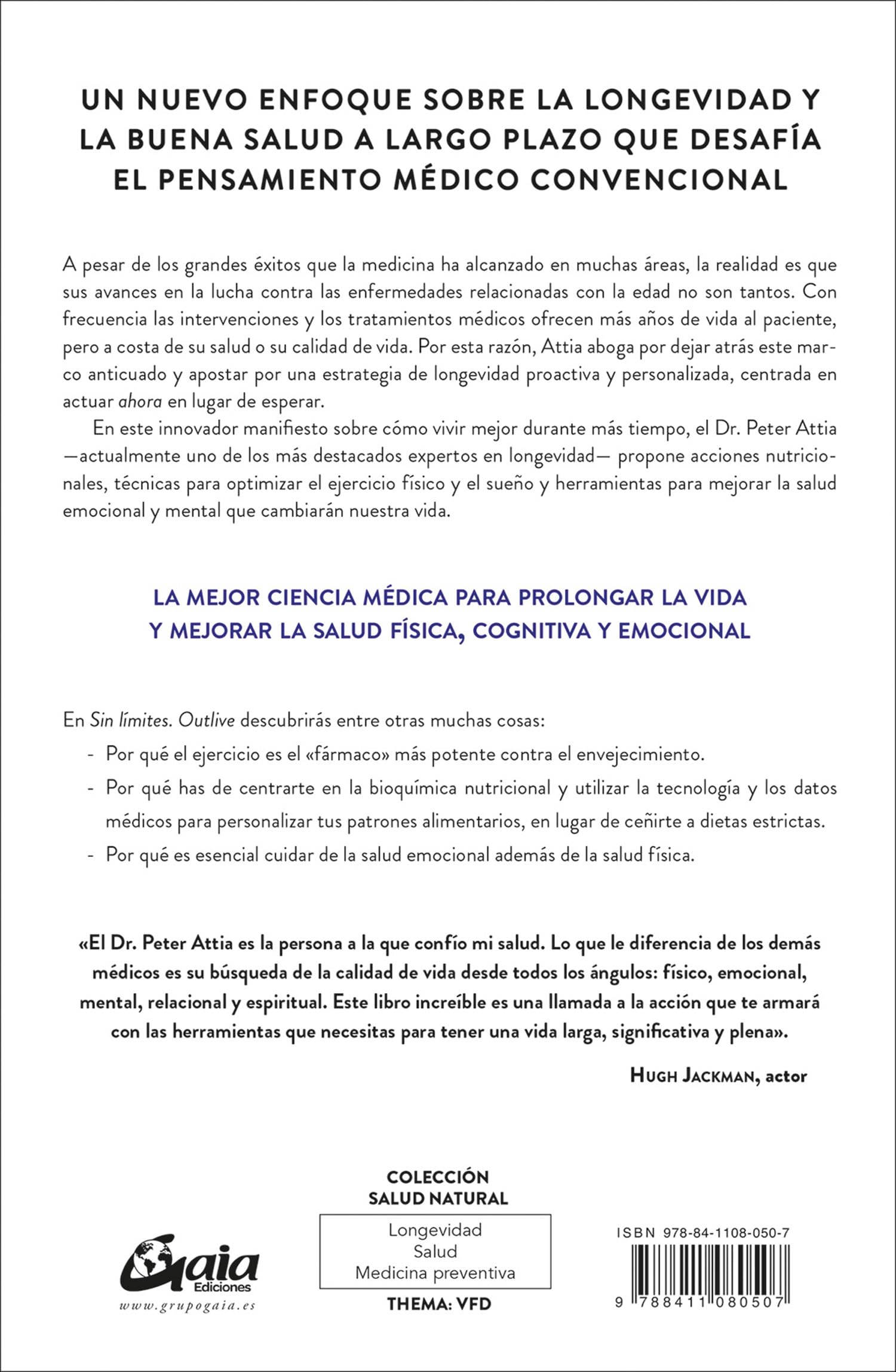 Sin límites (Outlive): La ciencia y el arte de la longevidad. (Salud Natural)