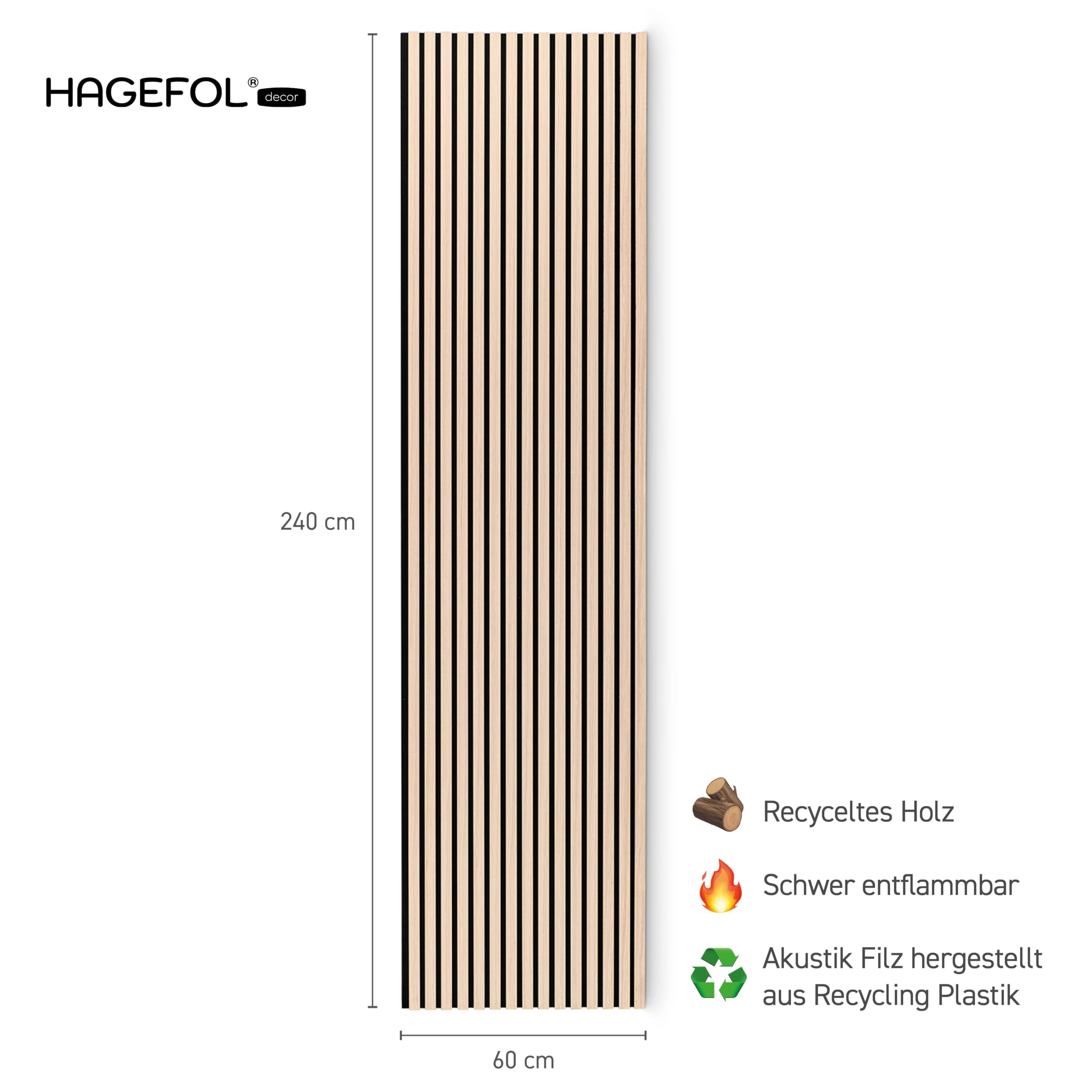 HAGEFOL® Akustikpaneele Holz 240x60 cm, Farbe: Eiche, Wandpaneele Holz, 3D Lamellenwand aus Holzfurnier auf Akustik Filz, Akustikpaneele 2400x600 mm