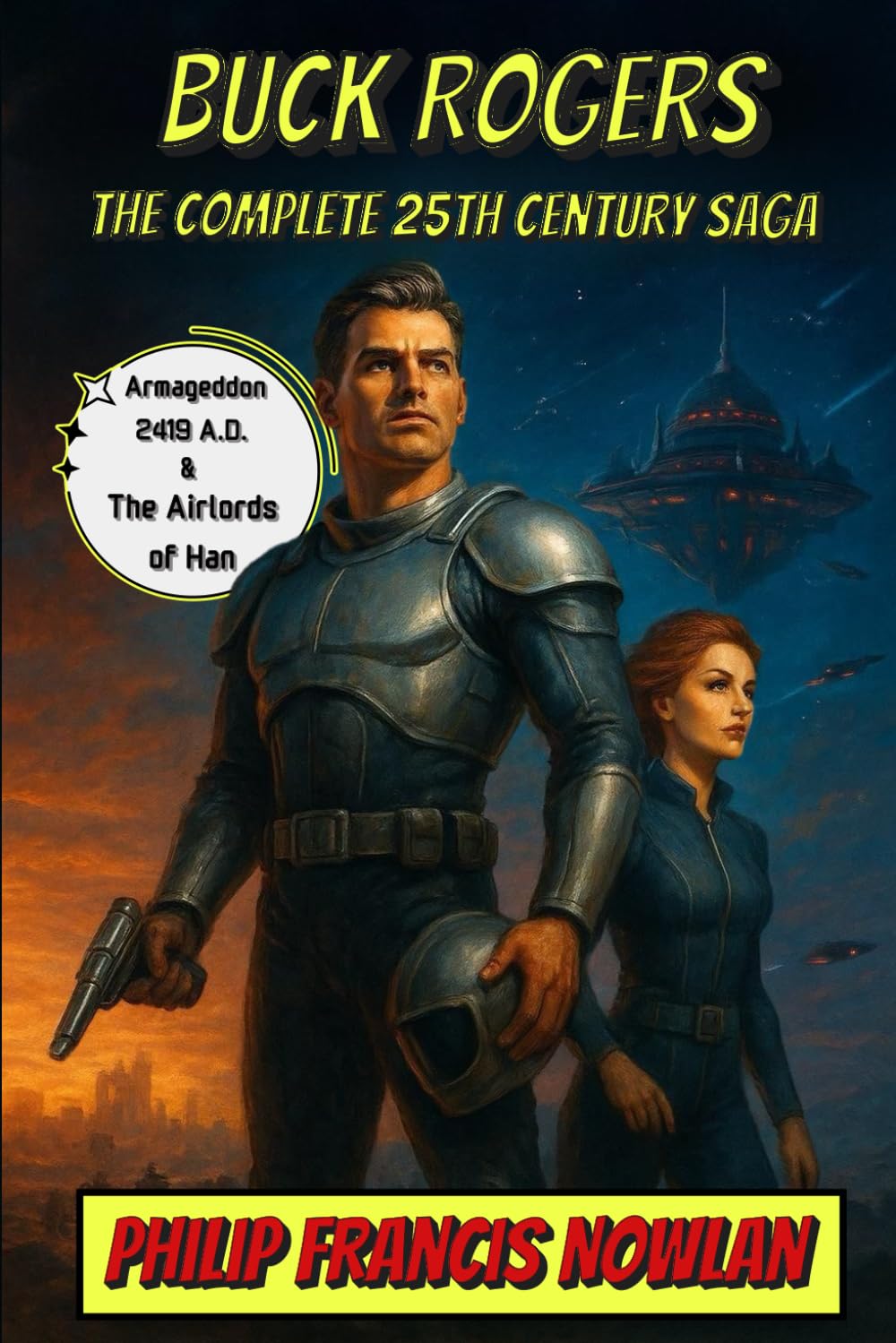Buck Rogers: The Complete 25th Century Saga: Annotated