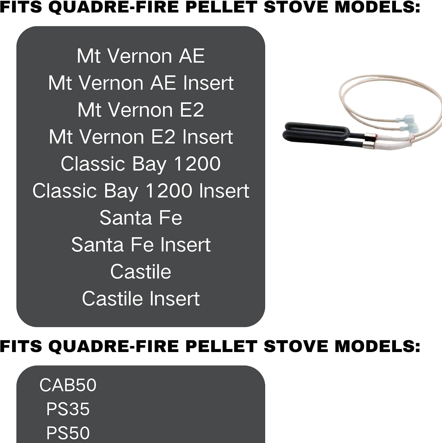 SRV7000-462 Loop Igniter for Quadra-Fire Classic Bay 1200, Santa Fe, Mt. Vernon Pellet Stove, 18" Igniter for Heatilator Eco Choice CAB50, PS35, PS50 Pellet Stove.