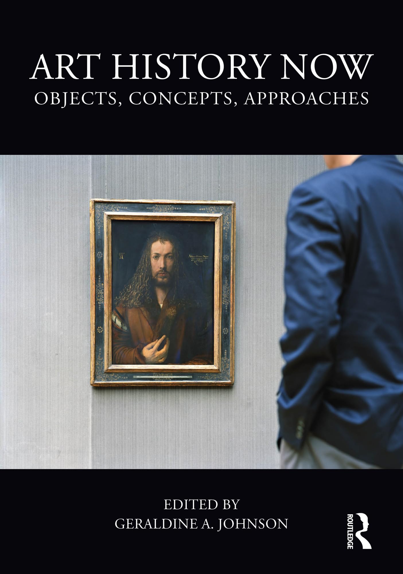 Art History Now Concepts manuel universitaire pour analyser l'art