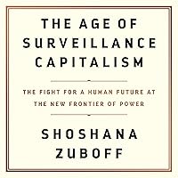 Algopix Similar Product 14 - The Age of Surveillance Capitalism The