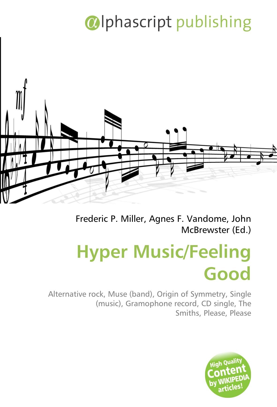 Hyper Music/Feeling Good: Alternative rock, Muse (band), Origin of Symmetry, Single (music), Gramophone record, CD single, The Smiths, Please, Please