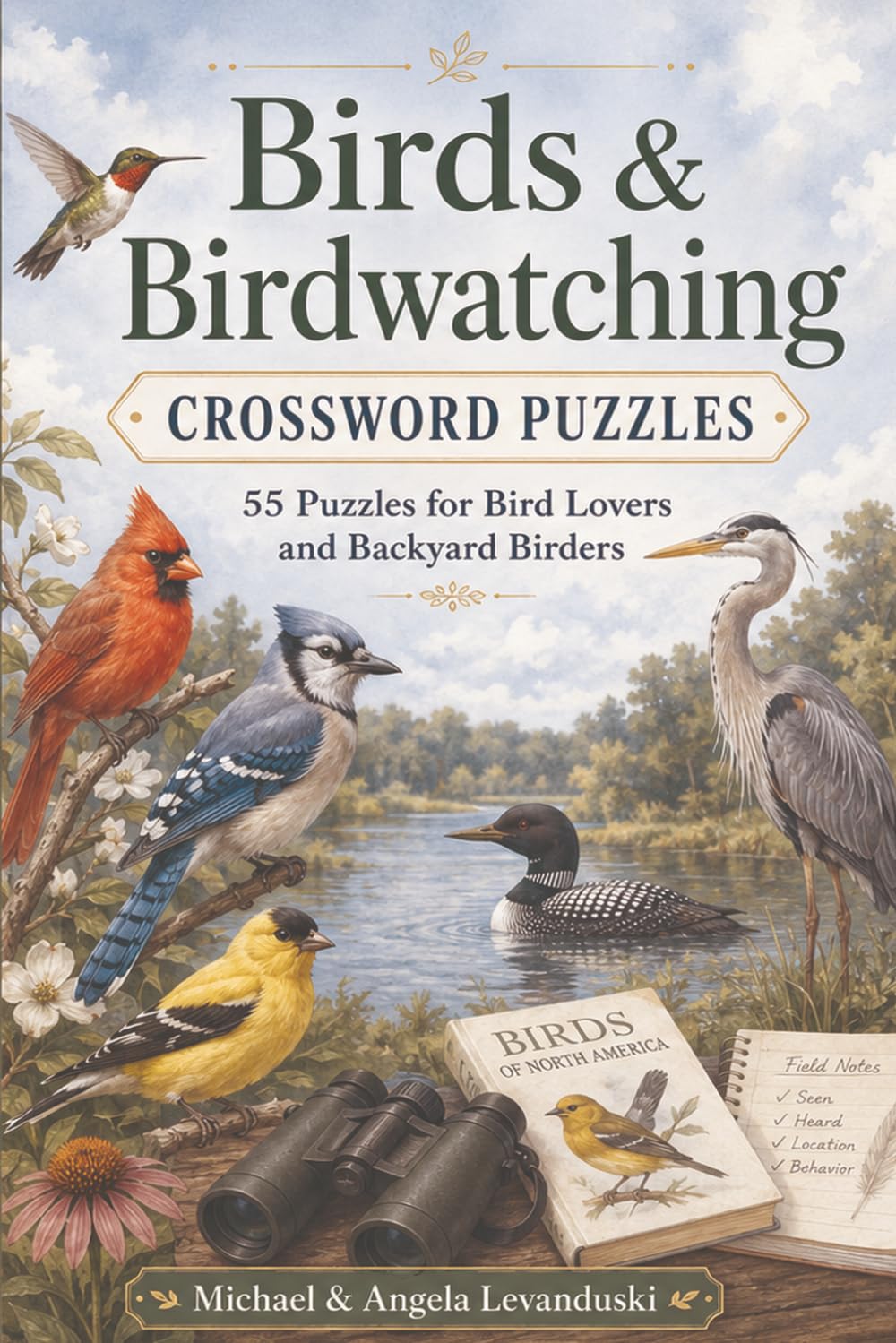 Birds & Birdwatching Crossword Puzzles: 55 Puzzles for Bird Lovers And Backyard Birders