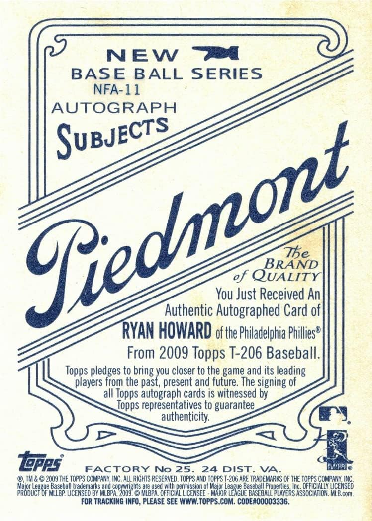 2009 Topps 206 Baseball #NFA-11 Ryan Howard Certified Autograph Card