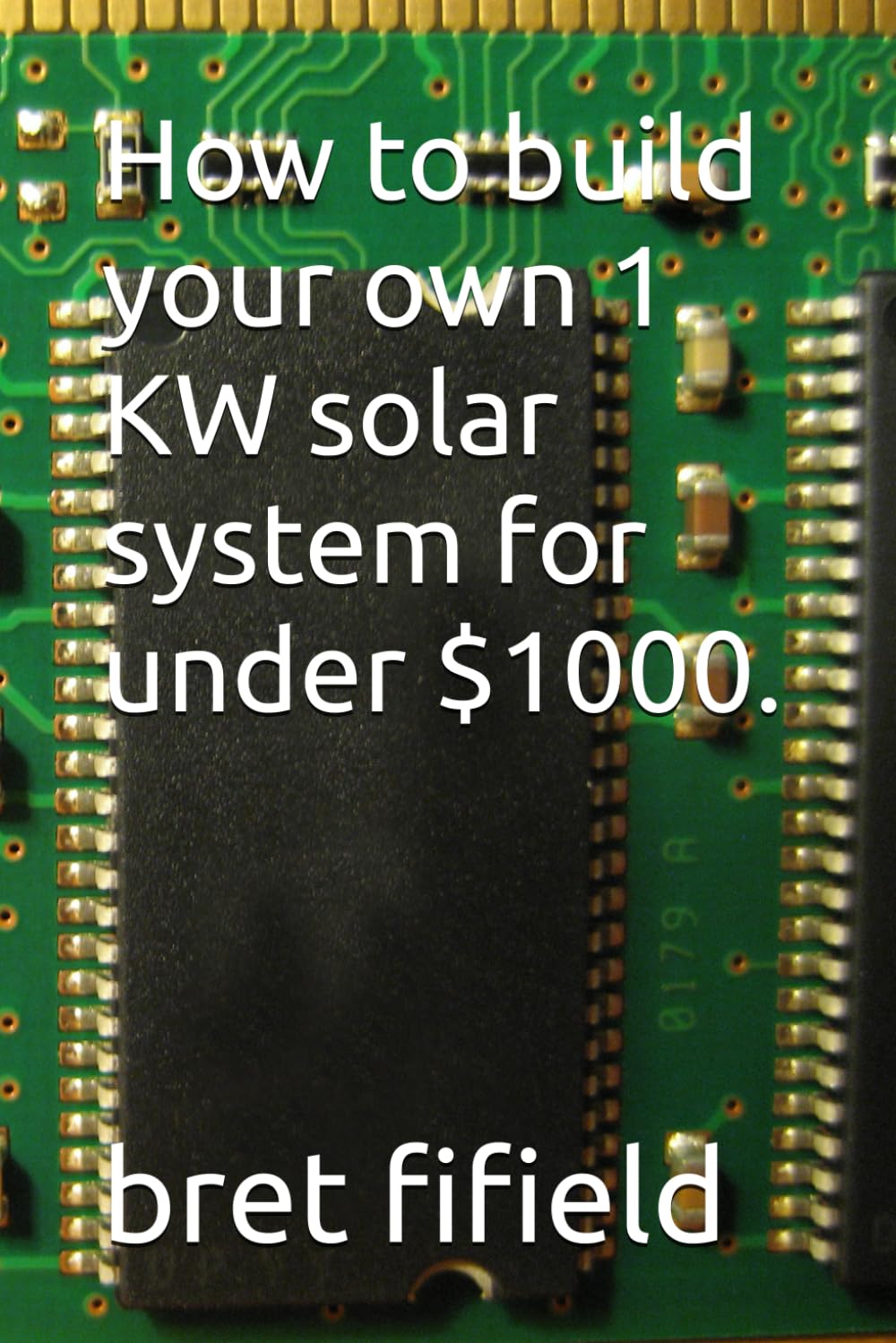 How to build your own 1 KW solar system for under $1000. (OFF-GRID SOLAR POWER FOR BEGINNERS)