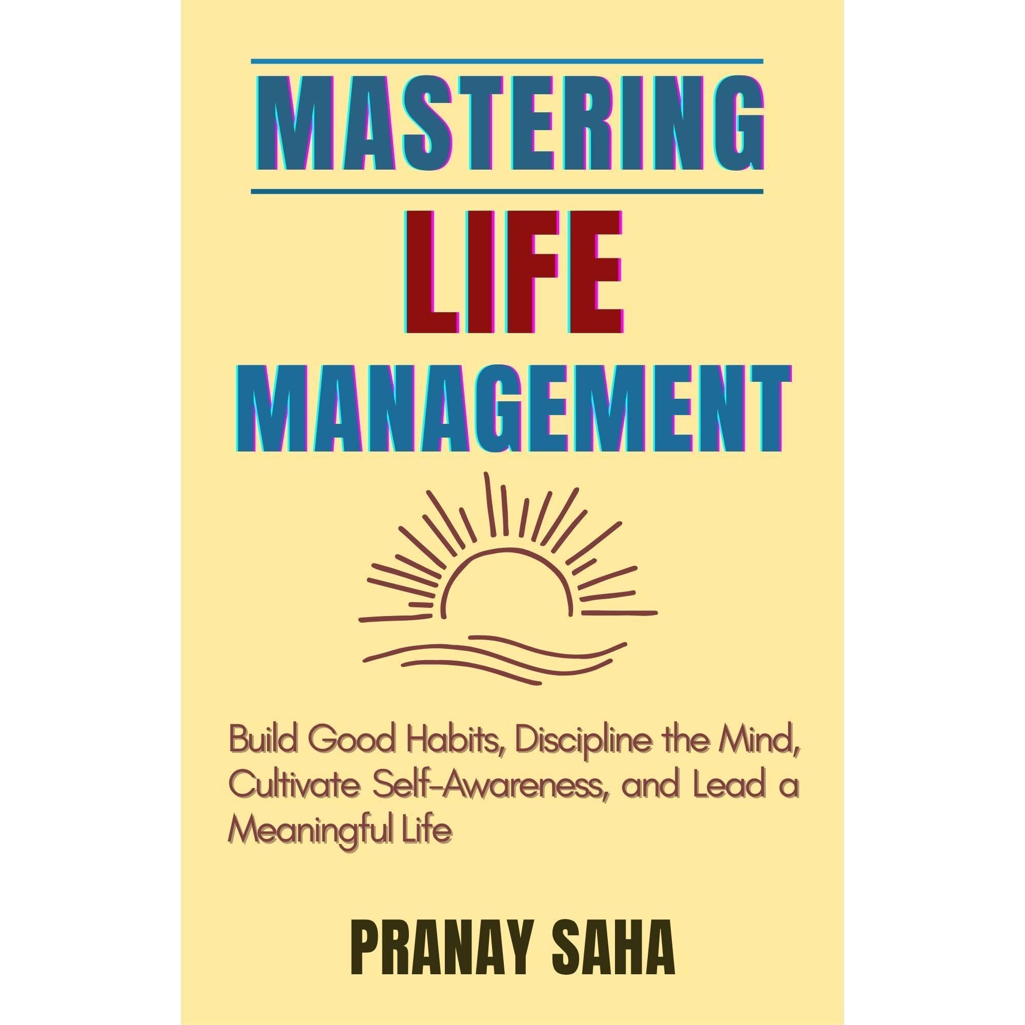 Mastering Life Management