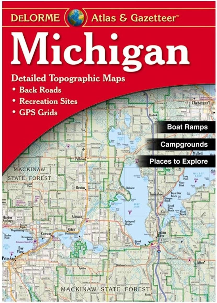DeLorme Michigan Atlas & Gazetteer (Delorme Atlas & Gazeteer)