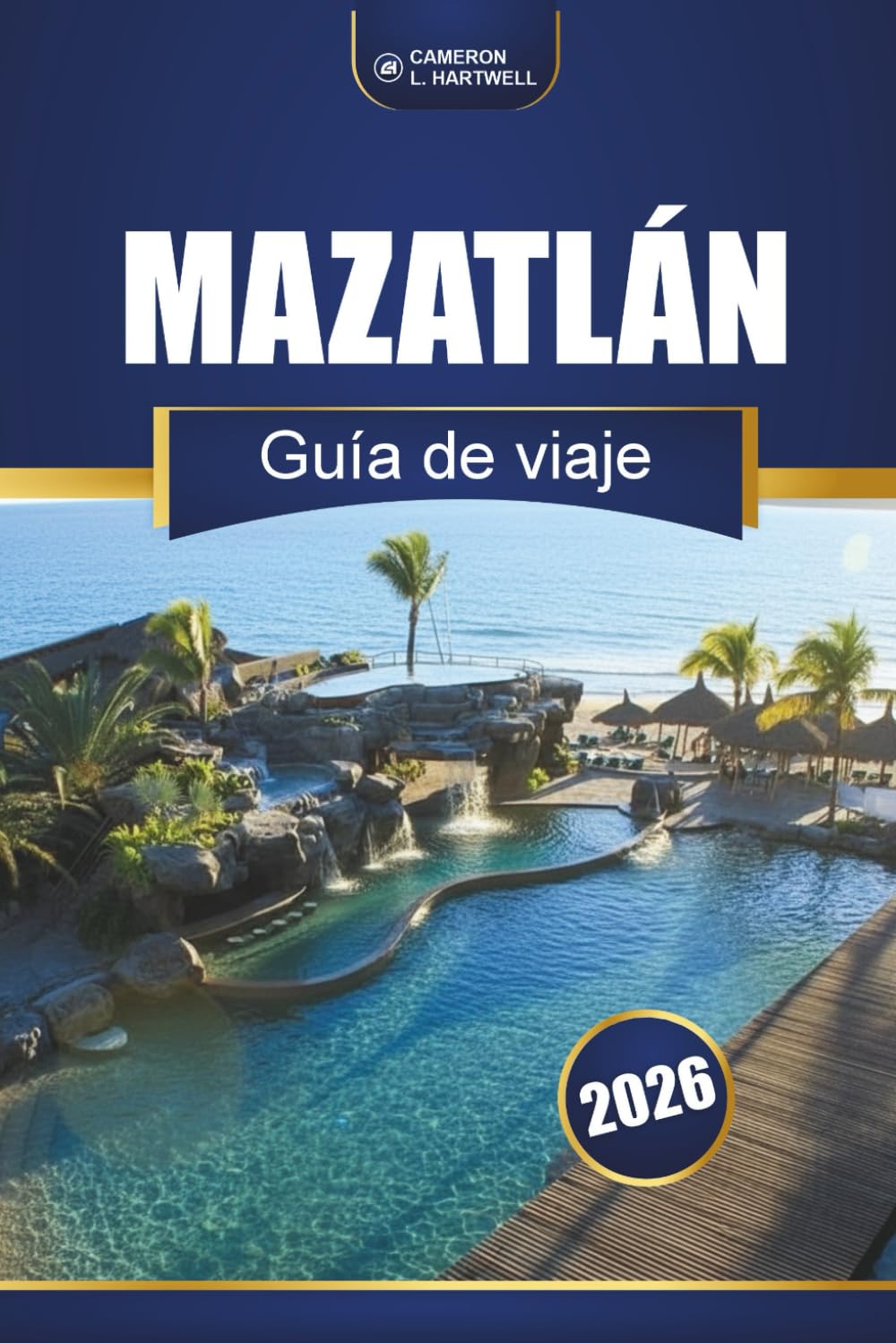 MAZATLÁN GUÍA DE VIAJE 2026: Explorando playas, cultura y gastronomía en la costa mexicana