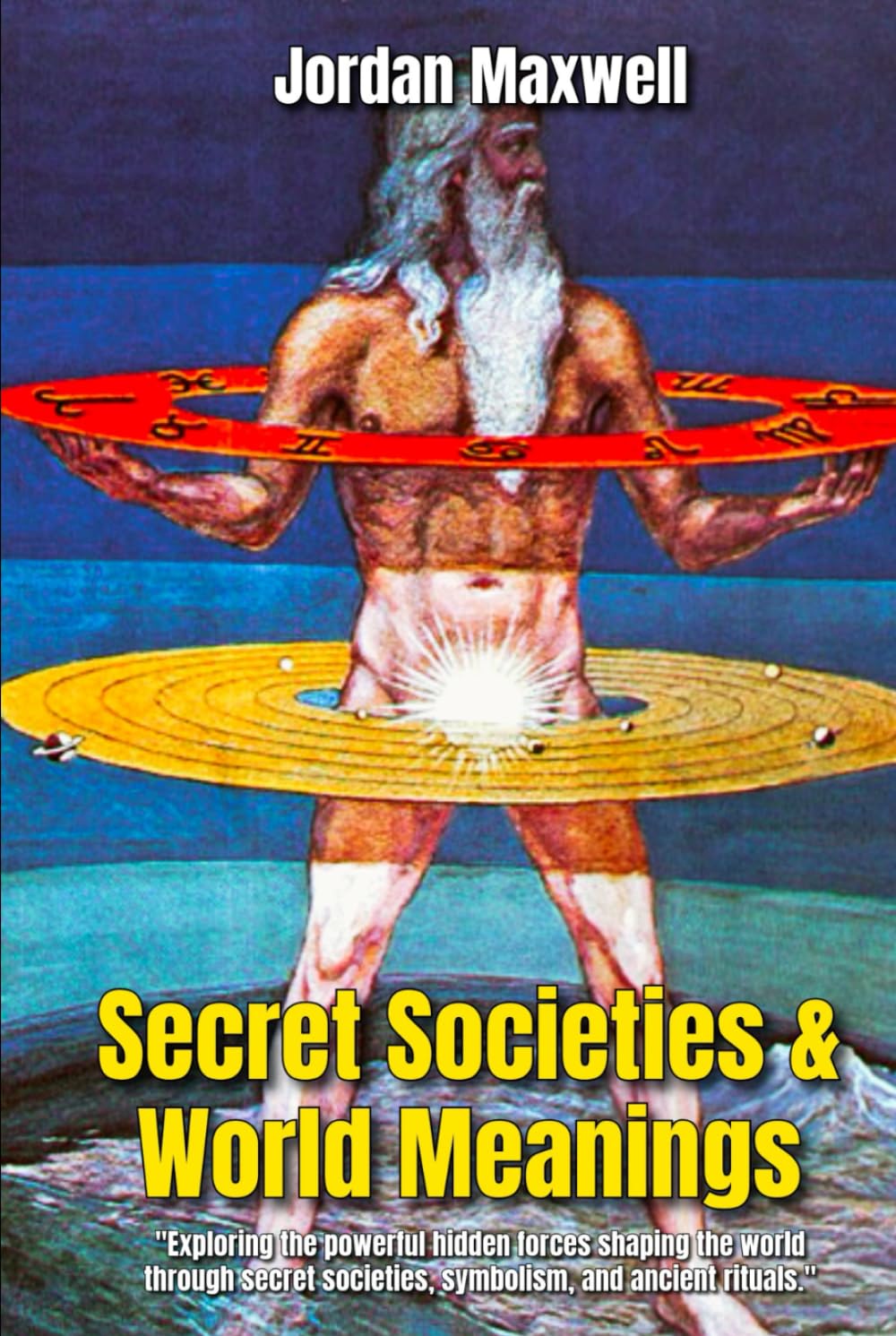 Secret Societies & World Meanings: Secret Life of Symbols