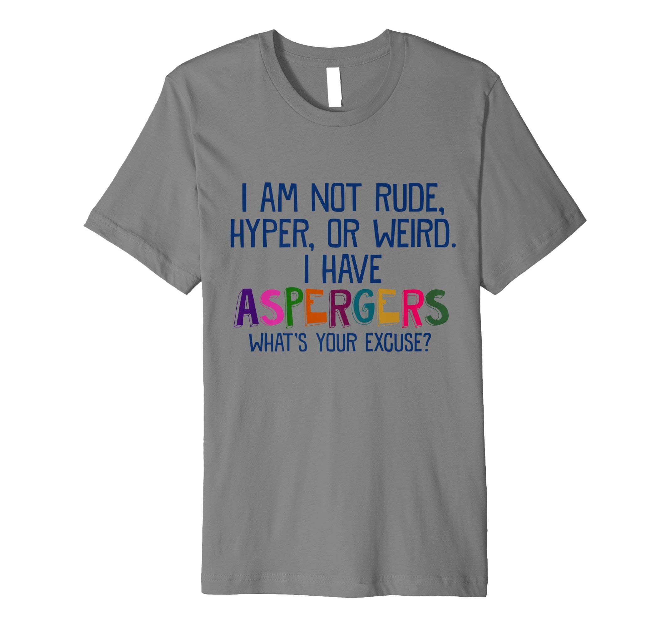 Asperger and Autism T-shirt T-Shirt