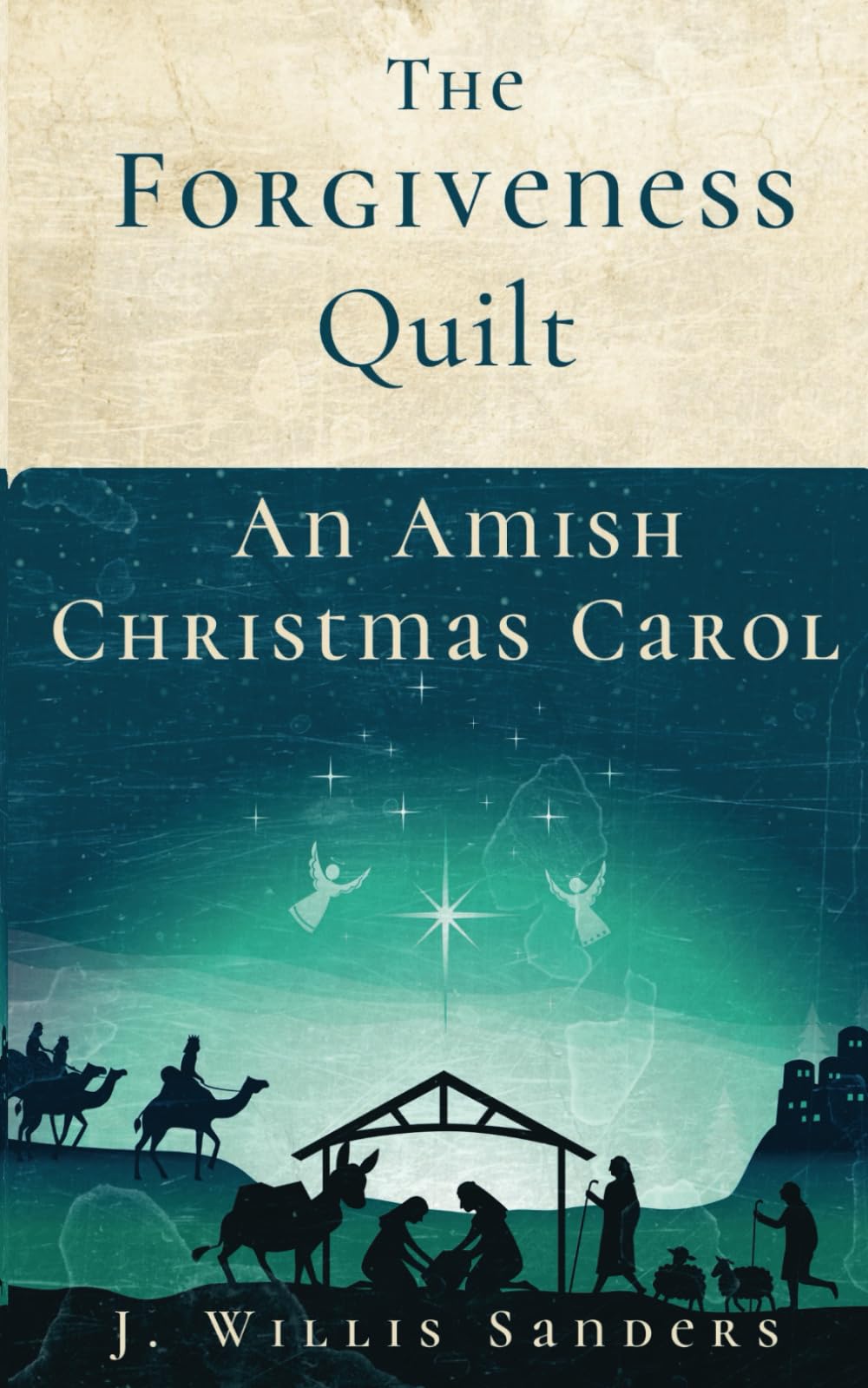The Forgiveness Quilt: An Amish Christmas Carol (The Amish Holiday Series)