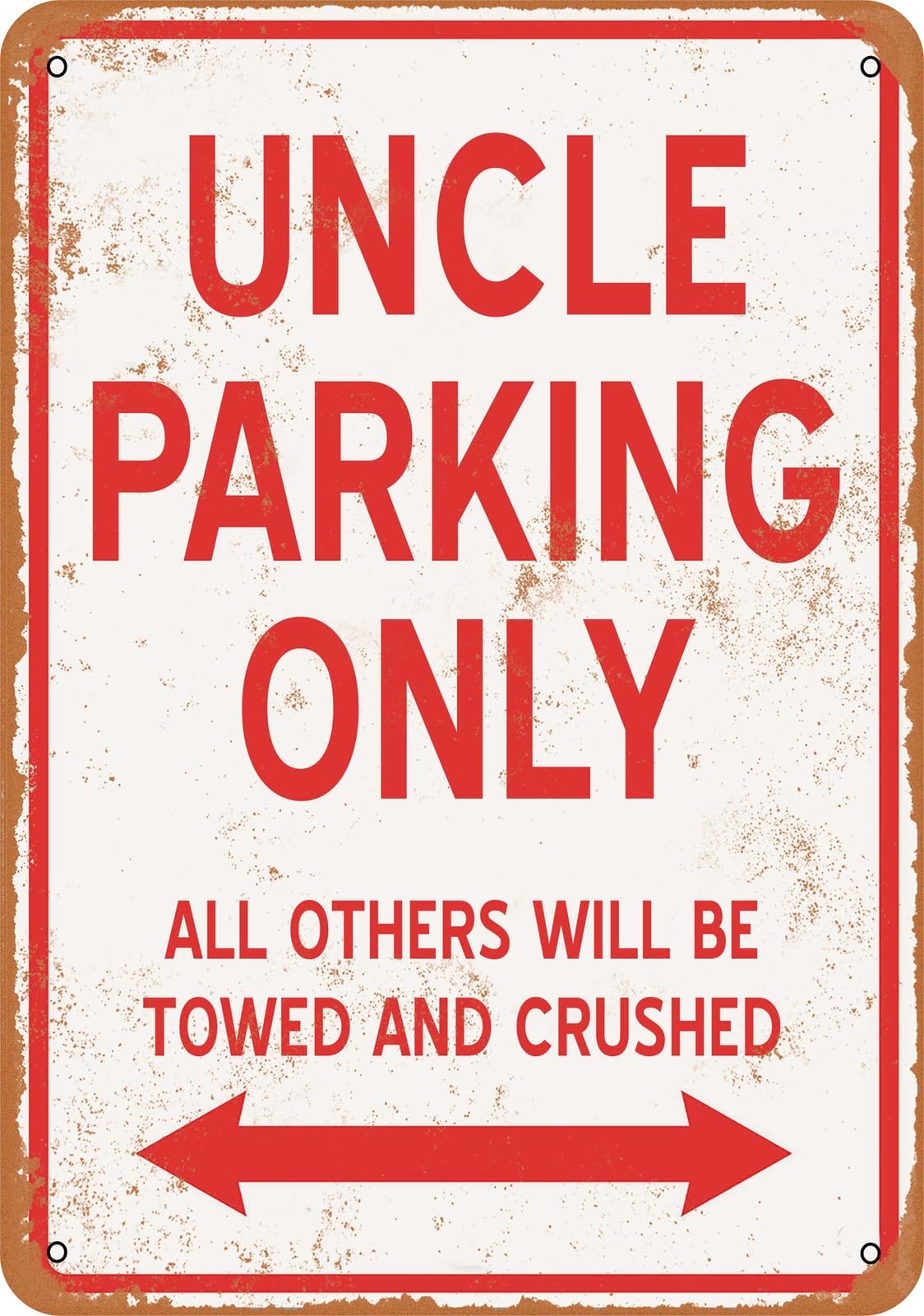 Metal Sign - UNCLE PARKING ONLY - Vintage Look home decor