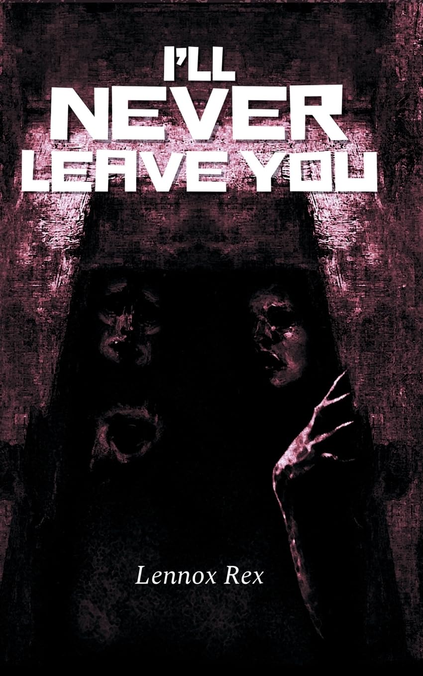 I'll Never Leave You