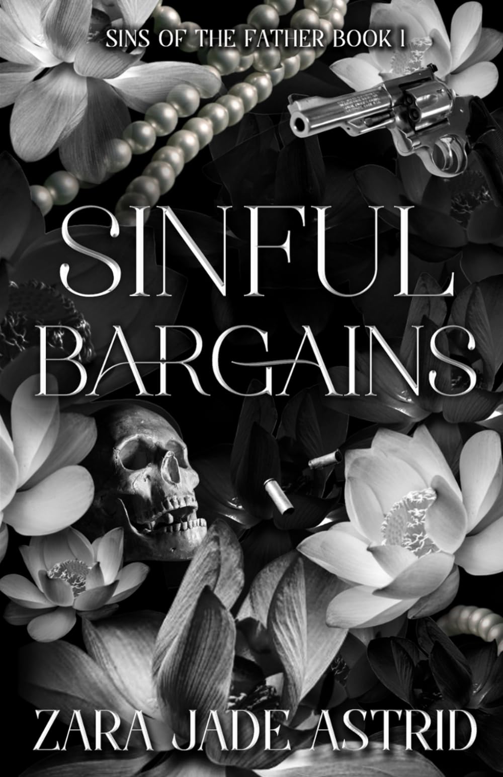 Sinful Bargains: Sins of the Father Book 1 (Sins of the Father: Historical Mafia Romance Series)