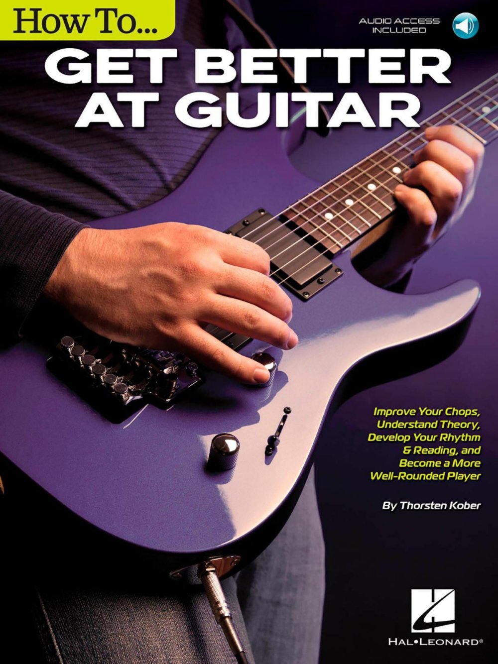 How to Get Better at Guitar