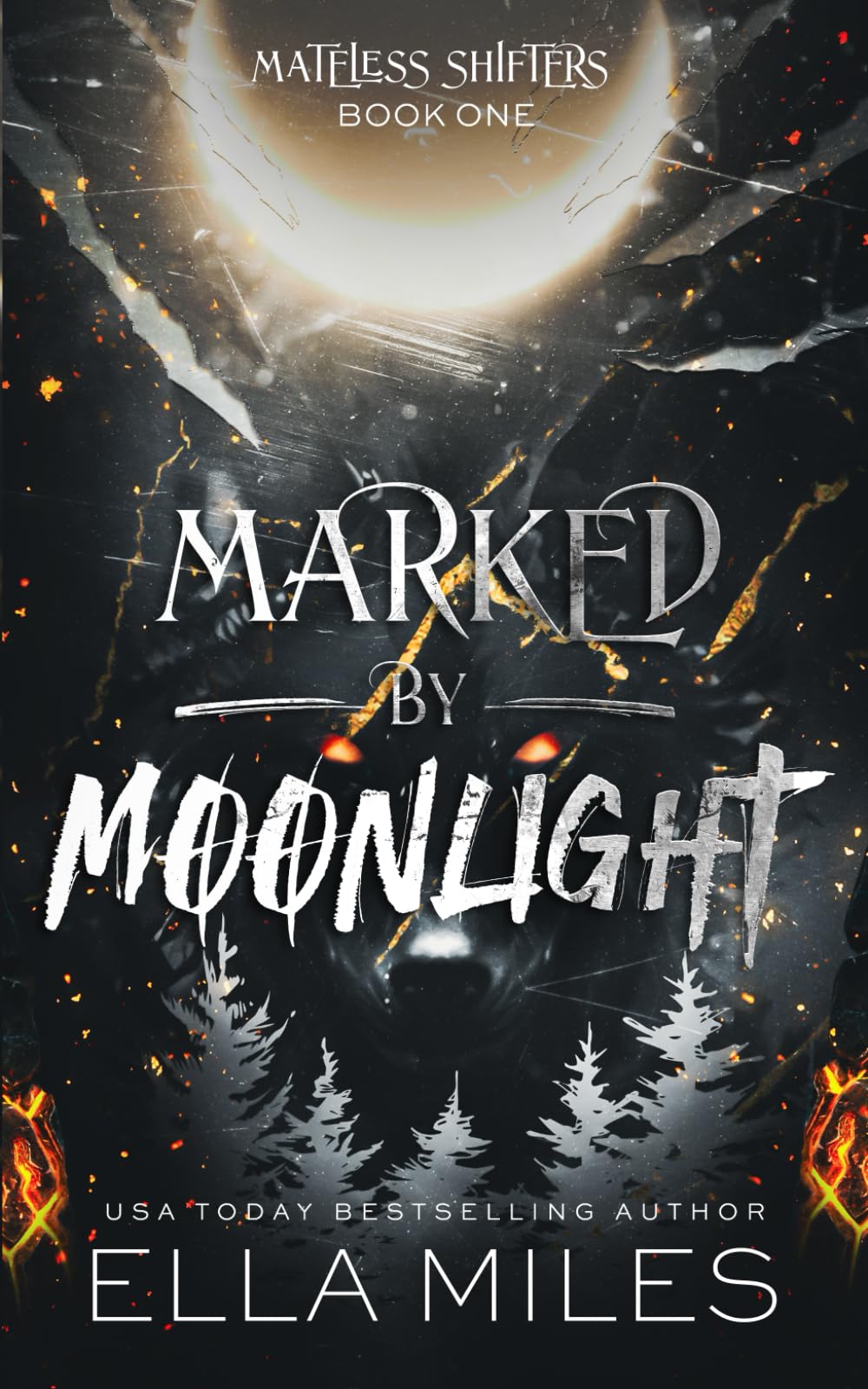 Marked by Moonlight (Mateless Shifters)
