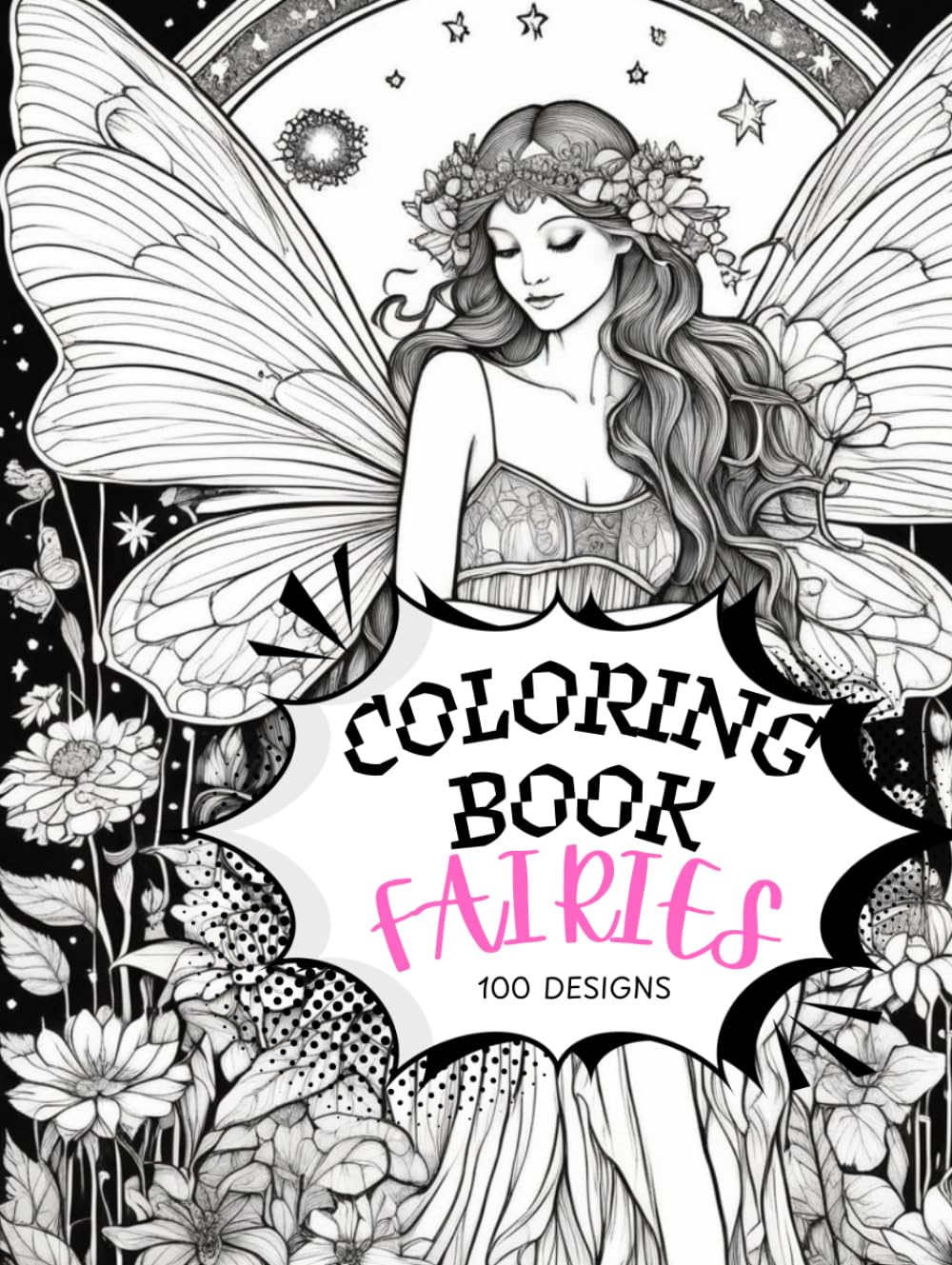 Coloring Book - Fairy Edition: A Beautiful Adult Coloring Book of Mystical Fairies, Magical Forests, and Intricate Designs (Fantasy Series)