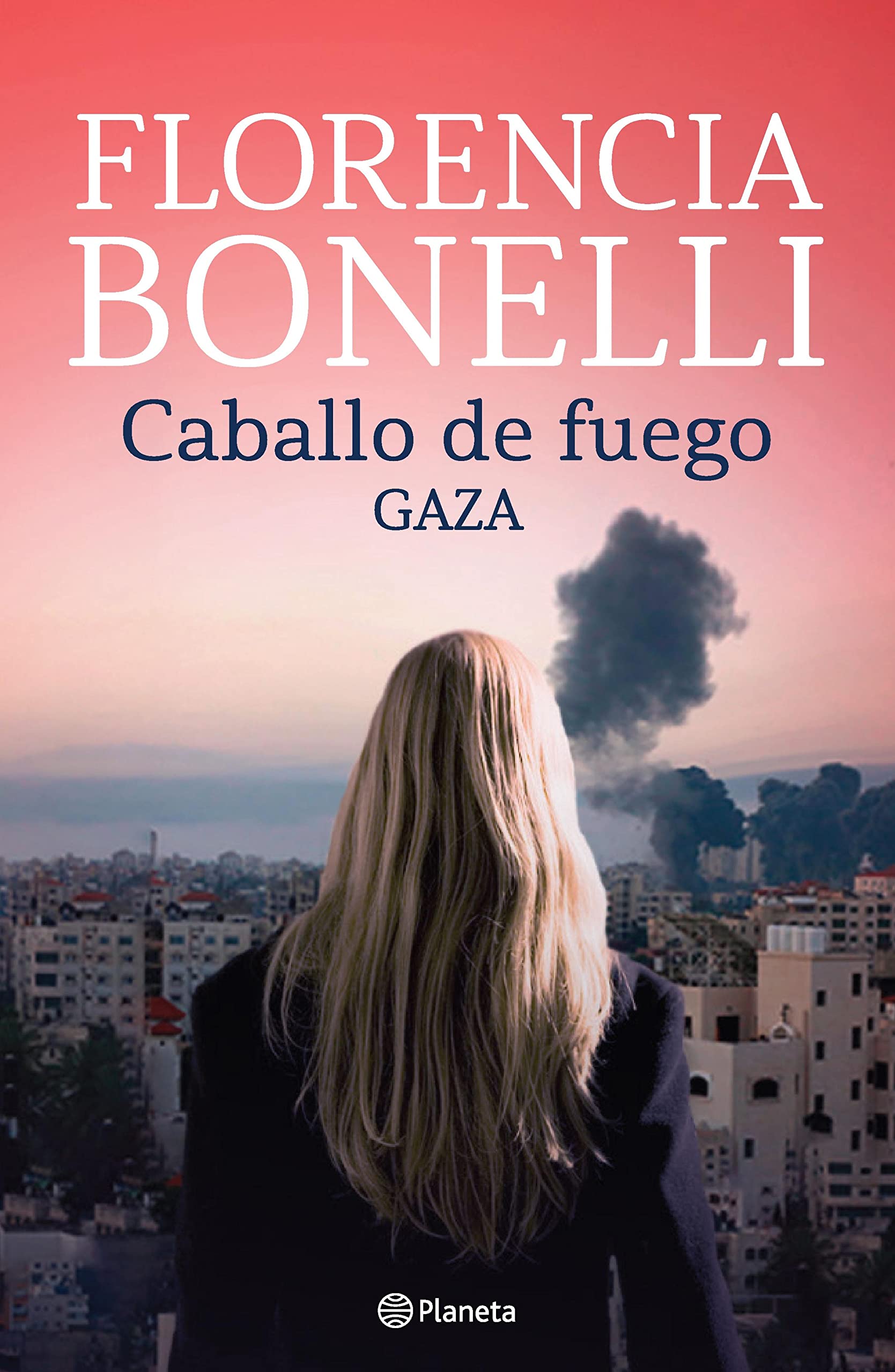 Caballo de fuego 3. Gaza (Spanish Edition)