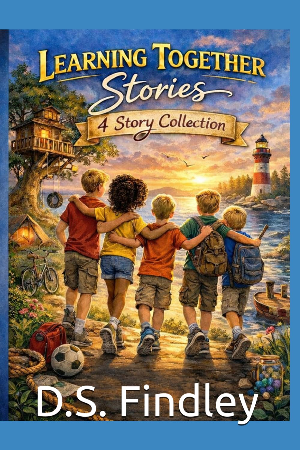 Learning Together Stories - 4 Story Collection