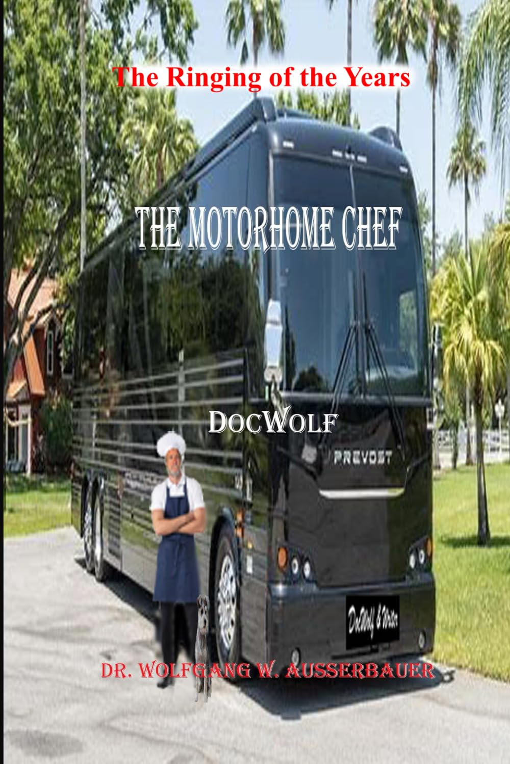 The Motorhome Chef: The Ringing of the Years