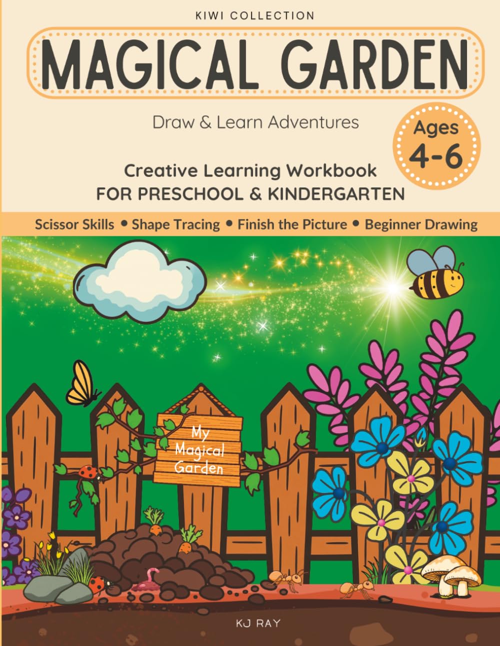 Magical Garden: Creative Learning Workbook for Preschool & Kindergarten (Draw & Learn Adventures)